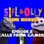 The Sifl & Olly Show returns to… review video games?