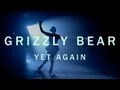 Grizzly Bear go ice-skating in the new video for “Yet Again”