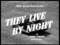 Nicholas Ray began his career with a masterpiece, They Live By Night