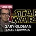 Today in Star Wars rumors: Gary Oldman acts in movies, so obviously he's being considered for Star Wars