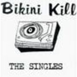 Bikini Kill believes in the radical possibilities of pleasure, babe