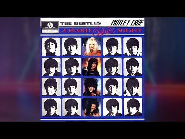 Mötley Crüe meets The Beatles in "A Hard Girls Night"