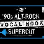 Woo-hoo! Now there’s a supercut of vocal hooks from ‘90s alt rock hits