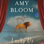 Two sisters criss-cross 1940s America in Amy Bloom’s Lucky Us