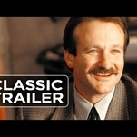 Robin Williams sells the hell out of an unlikable character