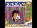 Looking past the sunshine and the mellow, Donovan predicted a “Season Of The Witch”