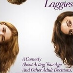 Laggies is even less of a Lynn Shelton movie than Lynn Shelton’s last movie