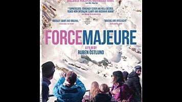 Force Majeure is a darkly comic study of male ego in collapse