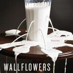 Wallflowers suffers from too much of a good thing