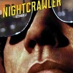 Jake Gyllenhaal finally gets his breakout with Nightcrawler