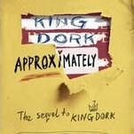 Frank Portman’s YA sequel King Dork Approximately returns to its loner hero