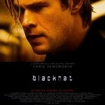 Michael Mann returns with the rough-and-tumble Blackhat