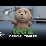 The trailer for Ted 2 keeps it (relatively) classy