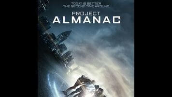 It would take a time machine to fix the problems with Project Almanac