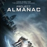 It would take a time machine to fix the problems with Project Almanac