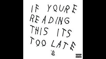 Drake leaves a trail of questions on If You’re Reading This It’s Too Late