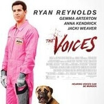 Ryan Reynolds answers to The Voices in a schizophrenic horror comedy