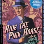 Ride The Pink Horse hints at the great director Robert Montgomery might have become