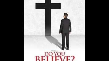 From the writers of God’s Not Dead comes the ludicrous soap opera Do You Believe?