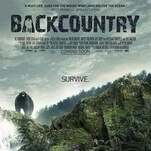 Backcountry is a wilderness thriller weakened by its human elements