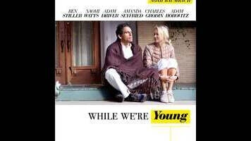 While We’re Young is essentially Noah Baumbach’s Neighbors