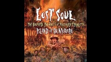 Lost Soul swaps war stories from 1996’s troubled flop The Island Of Dr. Moreau