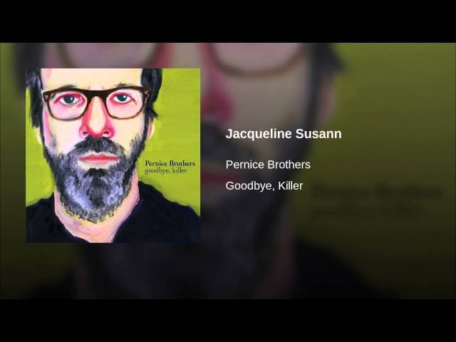 Pernice Brothers stalk a beautiful bookworm in “Jacqueline Susann”