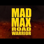 Here’s the trailer for The Road Warrior recut in the Fury Road vein