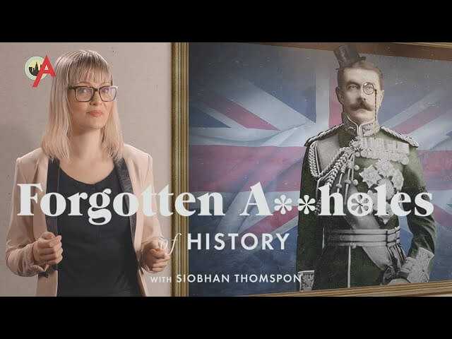 New web series highlights history’s forgotten assholes