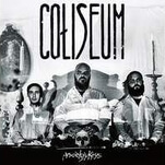 Coliseum shifts direction on a disjointed fifth album