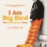 The Caroll Spinney story is told sweetly but not inventively by I Am Big Bird