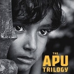 The restored Apu Trilogy reintroduces Satyajit Ray