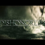 Bethesda announces Dishonored 2, first on accident and then on purpose