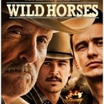 Robert Duvall returns to directing with the clumsy Texas soap opera Wild Horses