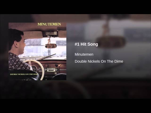 Minutemen’s abstractions ensured “#1 Hit Song” would be anything but