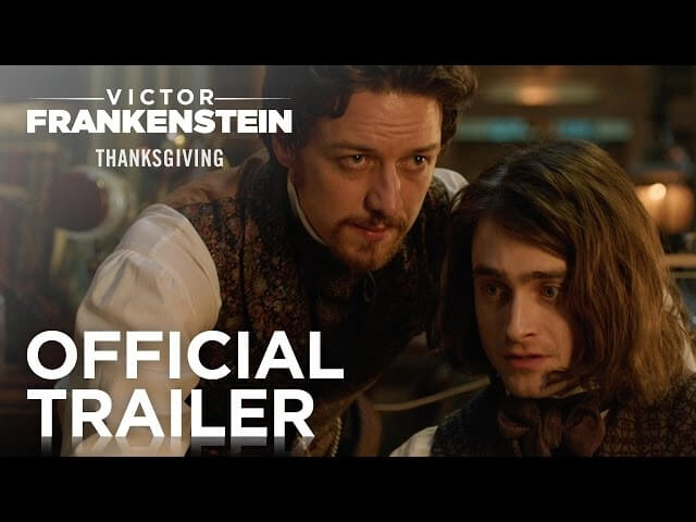 James McAvoy reanimates a heap of trouble in the Victor Frankenstein trailer