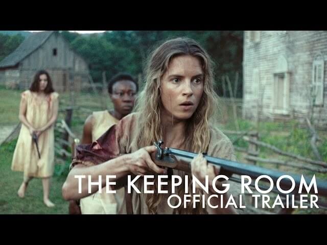 Brit Marling fends off pillaging soldiers in the trailer for The Keeping Room