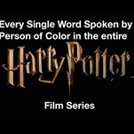 People of color only get six minutes of dialogue in all the Harry Potter films