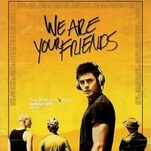 We Are Your Friends is as blank and empty as Zac Efron’s stare