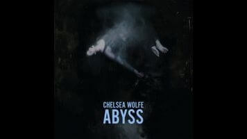 Chelsea Wolfe balances the bombast with the beautiful on Abyss