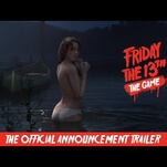 Get Involved, Internet: Fund the Friday The 13th video game you’ve wanted since 1989