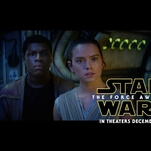 Are you ready for some official Force Awakens trailer!?