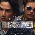 Gus Van Sant’s uneven career took off with the half-great My Own Private Idaho