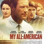 It’s all fumbles in the gridiron tearjerker My All American