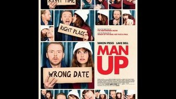 Man Up only scores when Simon Pegg and Lake Bell rip into each other