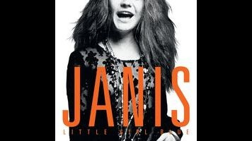 Janis Joplin, rock’s original reckless diva, is still thrilling and tragic in Little Girl Blue