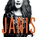 Janis Joplin, rock’s original reckless diva, is still thrilling and tragic in Little Girl Blue