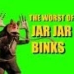 Read This: Maybe we’ve all been underestimating Jar Jar Binks