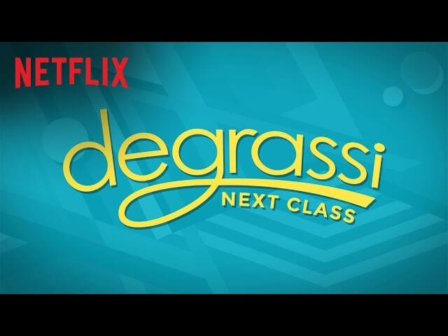 Degrassi: Next Class is in session (and in this trailer)