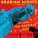 Miguel Gomes’ trilogy Arabian Nights fights misery with imagination